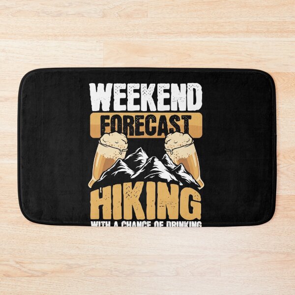 Item preview, Funny Hiker Weekend Forecast Hiking Beer Drinking designed and sold by Hananiah Merch.