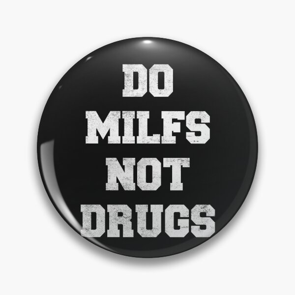 Item preview, Vintage Do Milfs Not Drugs designed and sold by Makebashington.