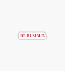 be humble cover design Sticker