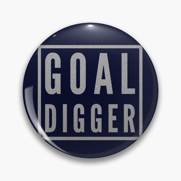 Item preview, Goal Digger - Humerous Entrepreneur - Vintage Look Design designed and sold by madtoyman.