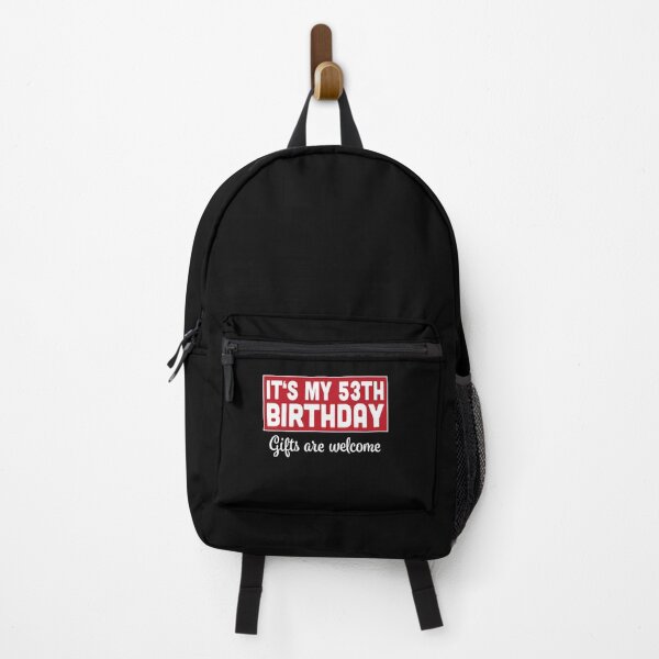 Item preview, It's My 53th Birthday Gifts Are Welcome Bad Humor Sarcasm designed and sold by RJ-Art.