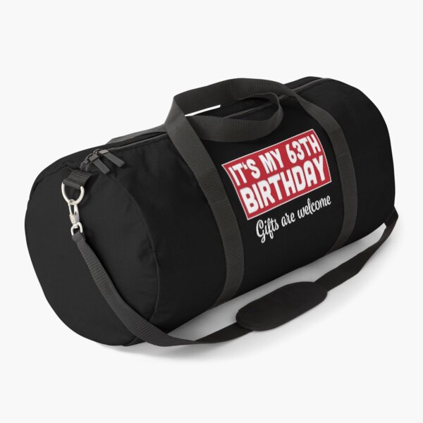 Item preview, It's My 63th Birthday Gifts Are Welcome Bad Humor Sarcasm designed and sold by RJ-Art.