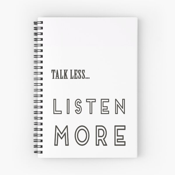 Item preview, Talk Less, Listen More designed and sold by Clara’s.