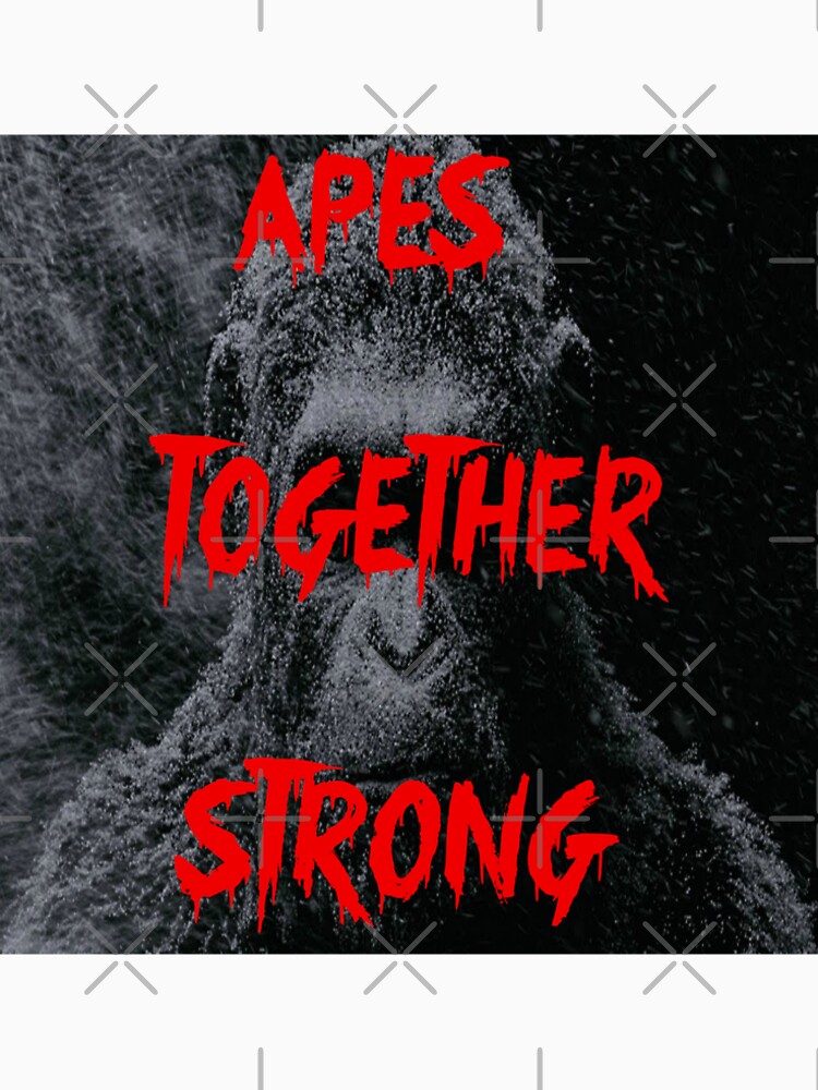 apes strong together t shirt