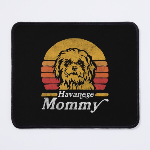 Item preview, Retro Vintage Havanese Mommy designed and sold by More Cute Dogs.