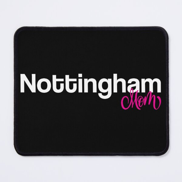 Item preview, Nottingham Mom designed and sold by GoodVibesWX9.