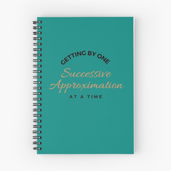Item preview, Getting by one Successive Approximation at a Time designed and sold by Glorious-Goods.