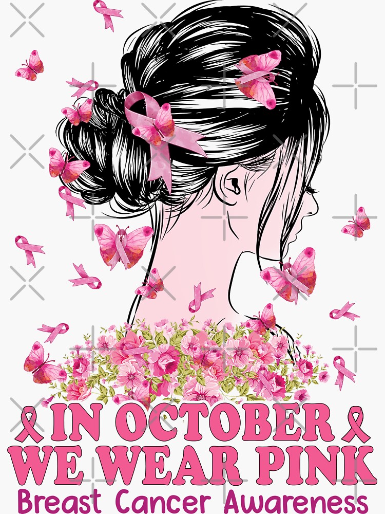 In October We Wear Pink Breast Cancer Awareness | Sticker