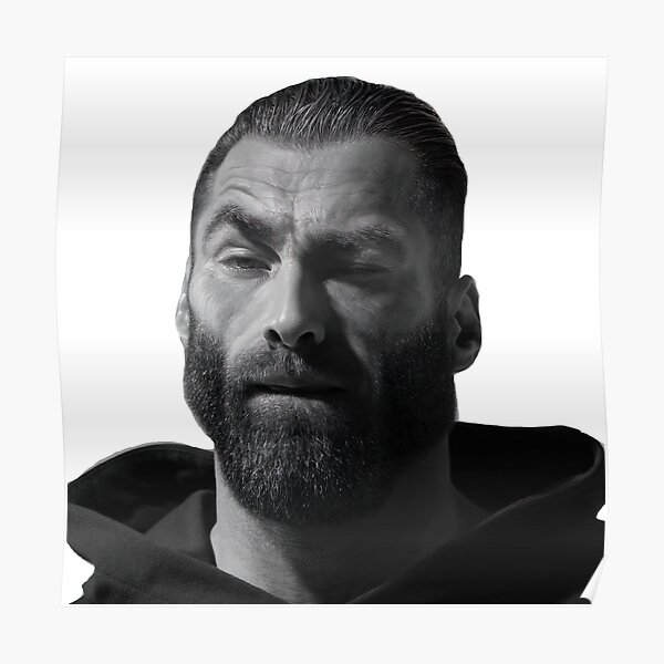 "Ernest Khalimov Giga Chad Meme Template" Poster for Sale by Pixel-Turtle | Redbubble