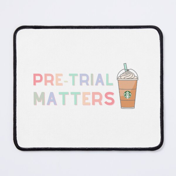 Item preview, Pre-Trial Matters designed and sold by alexathomas3220.
