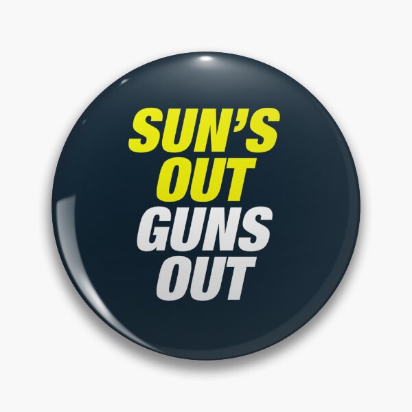 Item preview, SUNS OUT GUNS OUT designed and sold by Prints4uGB.