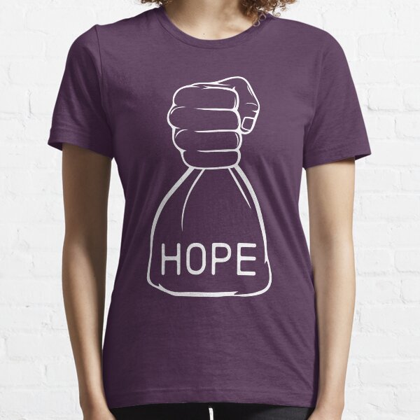 Hold onto Hope Essential T-Shirt