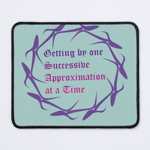 Item preview, Getting by one Successive Approximation at a Time designed and sold by Glorious-Goods.