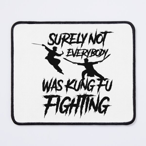 Item preview, Surement pas tout le monde combattait le Kung Fu designed and sold by LuisBauer10.