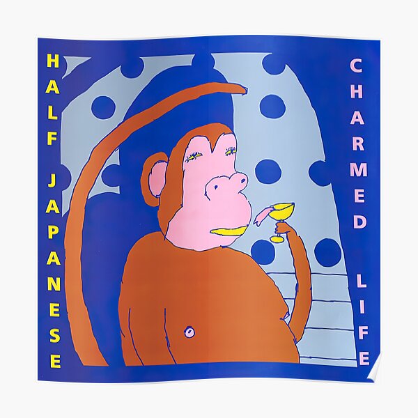 "Half Japanese Charmed Life 1988" Poster for Sale by AaronGallardo