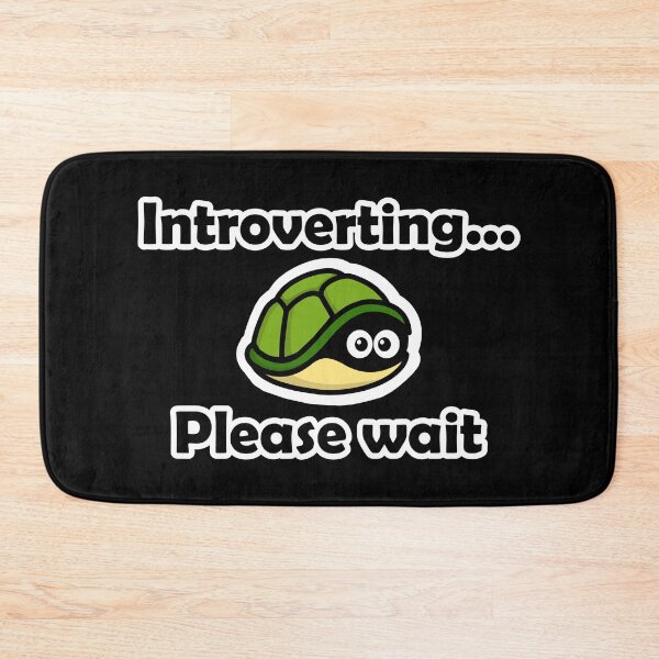 Item preview, Introverting... Please Wait Turtle Version designed and sold by GGlobeStudio.