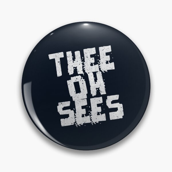Item preview, Thee Oh Sees Gifts Idea   designed and sold by hiddenspire.