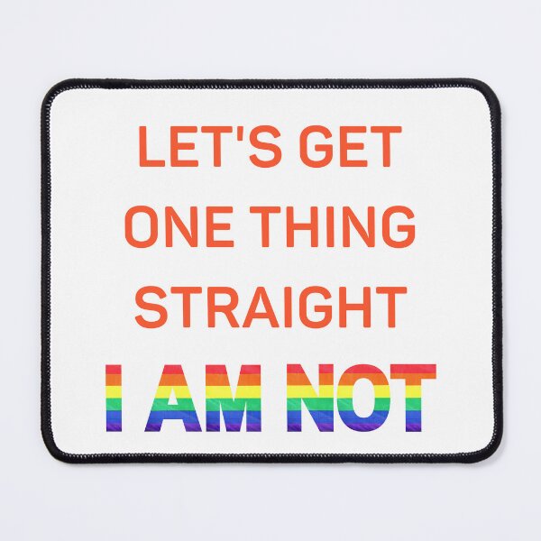Item preview, Let's Get One Thing Straight I Am Not Red Letters Gay Joke For Pride Month designed and sold by LuckyKermit.