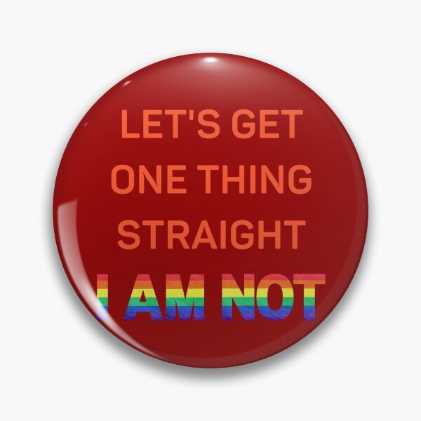 Item preview, Let's Get One Thing Straight I Am Not Red Letters Gay Joke For Pride Month In Dark Red designed and sold by LuckyKermit.