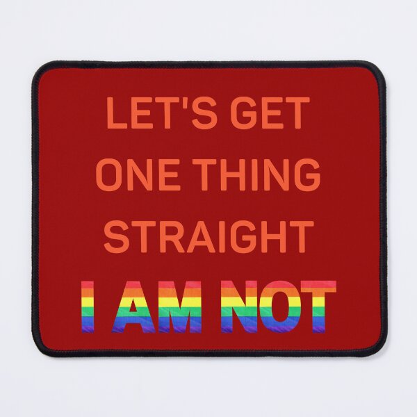 Item preview, Let's Get One Thing Straight I Am Not Red Letters Gay Joke For Pride Month In Dark Red designed and sold by LuckyKermit.