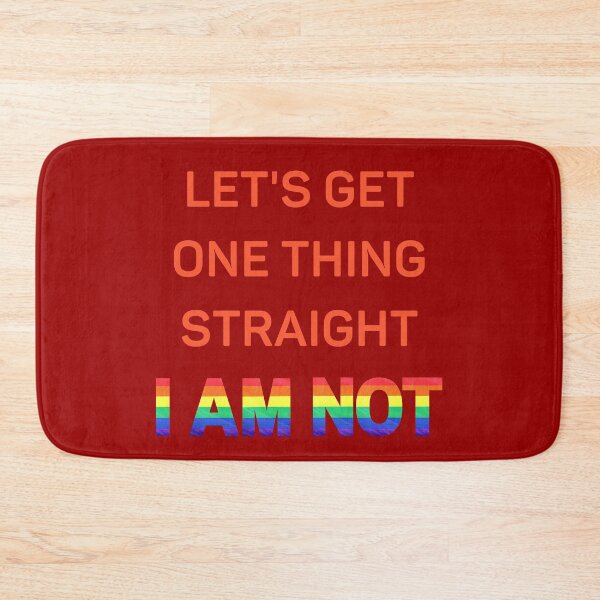 Item preview, Let's Get One Thing Straight I Am Not Red Letters Gay Joke For Pride Month In Dark Red designed and sold by LuckyKermit.