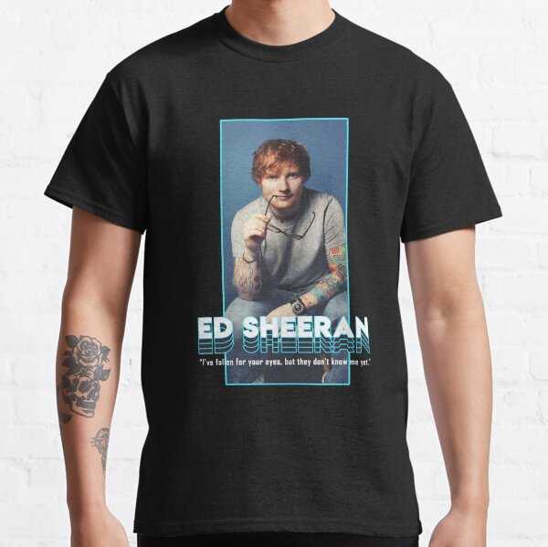 best singer t shirt<<Ed Sheeran>> Classic T-Shirt