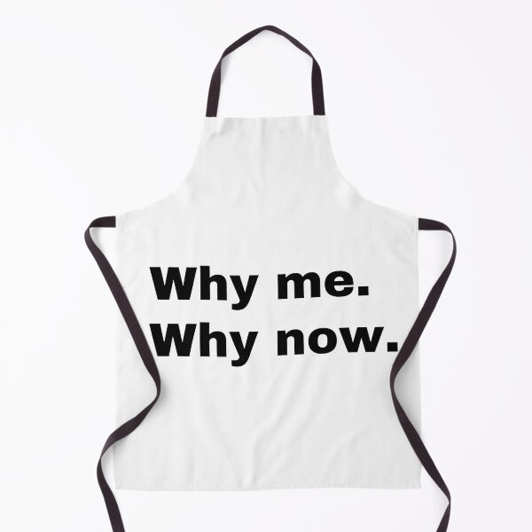 Item preview, Why me why now. designed and sold by StriderDesigns.
