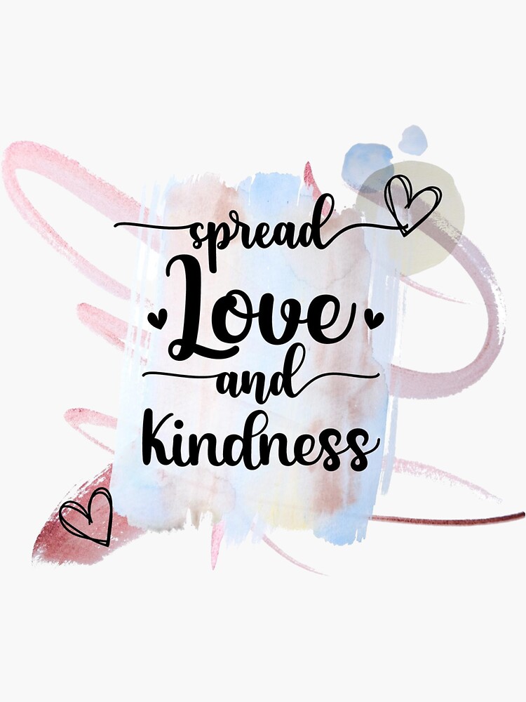 "Spread Love And Kindness Inspirational Motivational Quote Purple