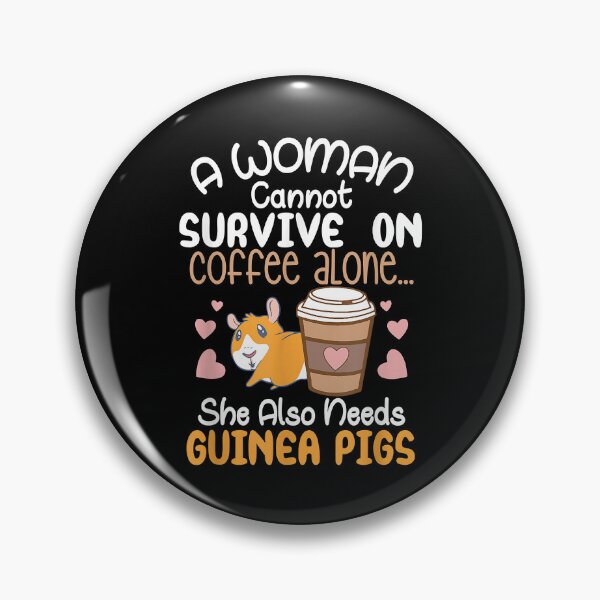 Item preview, Woman needs coffee  guinea pigs designed and sold by DanielPenington.