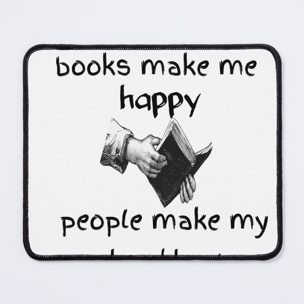 Item preview, Books make me happy people make my Head hurt t-shirt designed and sold by Itaxi.