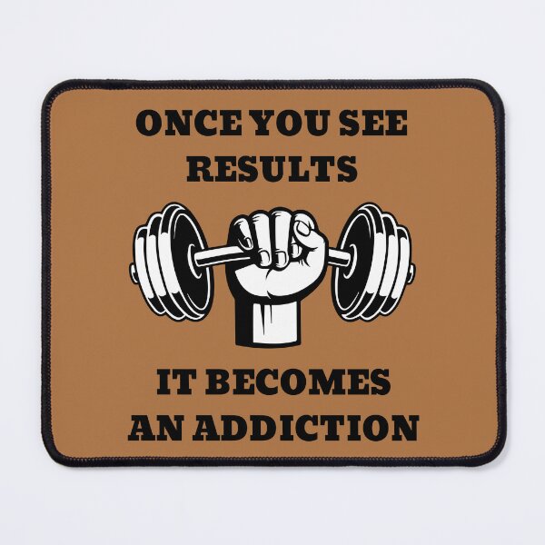 Item preview, Once You See Results It Becomes An Addiction Dumbbell designed and sold by Pawn Shop JB.