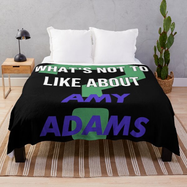 Item preview, Amy Adams - What's not to like about designed and sold by 2Girls1Shirt.