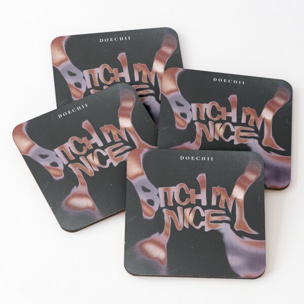 Item preview, Bitch i'am nice designed and sold by HarryStover.