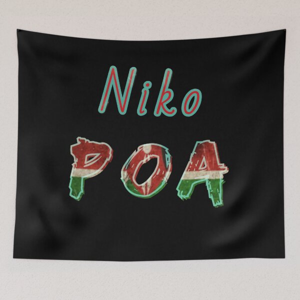 Item preview, How to say im fine in Swahili .NIKO POA KENYAN DESIGN WITH KENYAN FLAG COLORS designed and sold by JIMMYKIVUTI.
