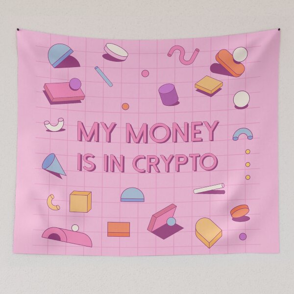 Item preview, My Money Is In Crypto designed and sold by Meme Economy.