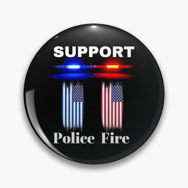 Item preview, Support Police and Fire designed and sold by RogerWBDesigns.