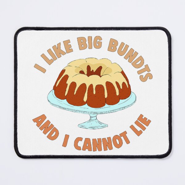 Item preview, I Like Big Bundts designed and sold by Meme Economy.