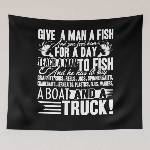Item preview, Fishing - Give A Man A Fish designed and sold by UnknownArtistt.