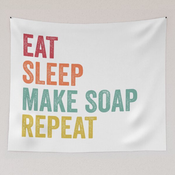 Item preview, Eat Sleep Make Soap Repeat designed and sold by SarahJisri.