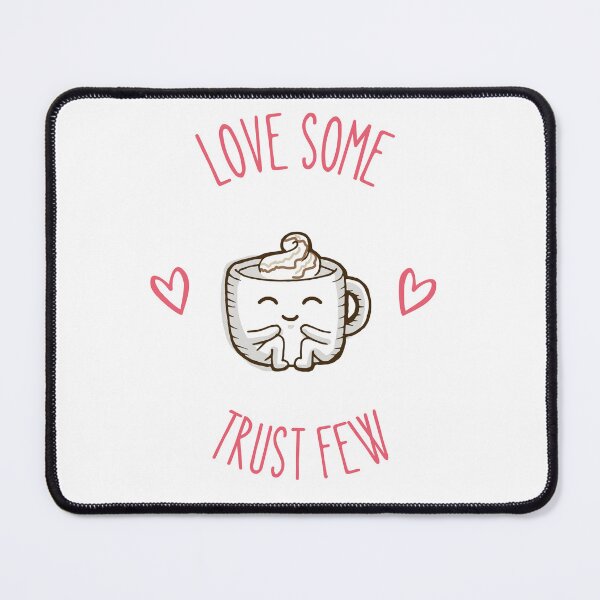 Item preview, Love some trust few designed and sold by Ivy-si.