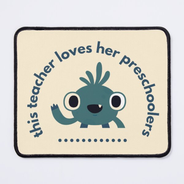 Item preview, This teacher loves her preschoolers designed and sold by R&C.