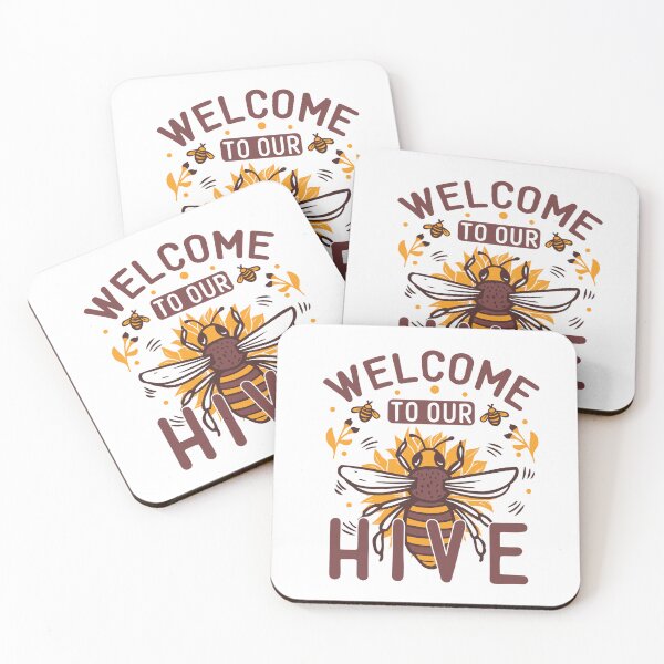 Item preview, Welcome To Our Hive designed and sold by kapiks.