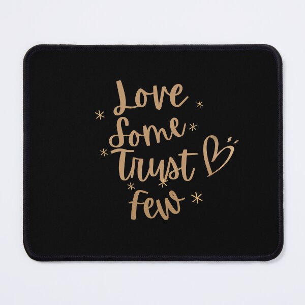 Item preview, Love some trust few designed and sold by Ivy-si.