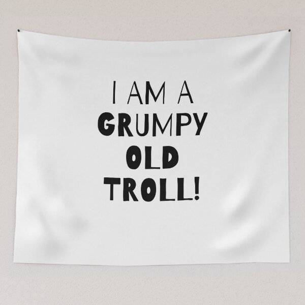 Item preview, Grumpy OLd Troll designed and sold by Screwnut.