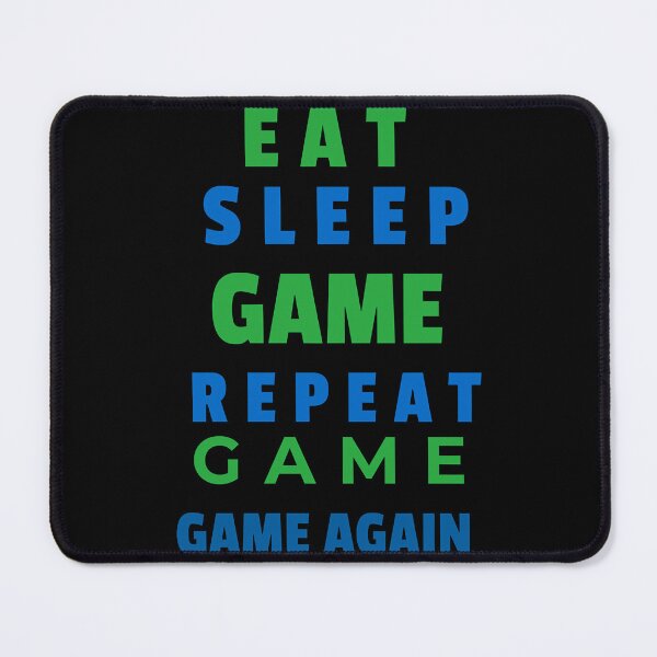 Item preview, Eat Sleep Game Repeat designed and sold by BoyOhBoyGift.
