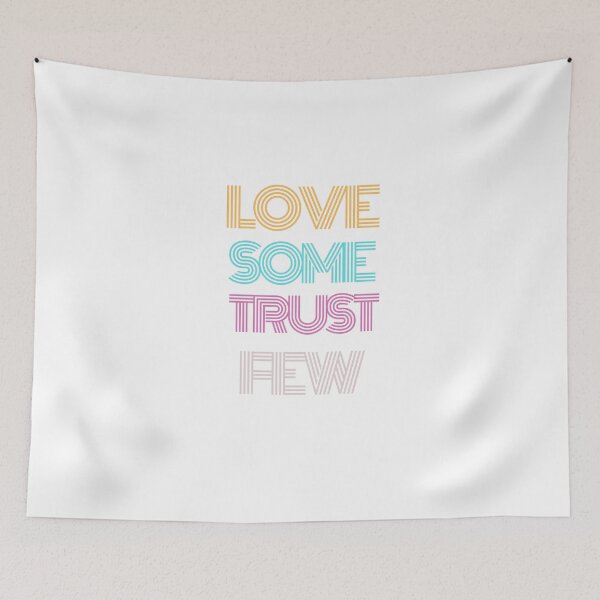 Item preview,  Love some trust few  designed and sold by Ivy-si.