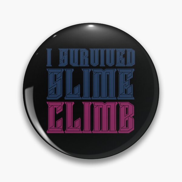 Item preview, I Survived Slime Climb designed and sold by BoyOhBoyGift.