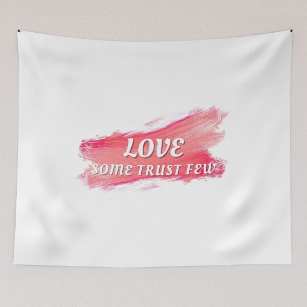 Item preview, Love some trust few  designed and sold by Ivy-si.