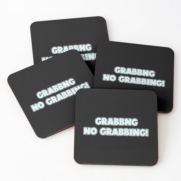Item preview, No grabbing designed and sold by BoyOhBoyGift.