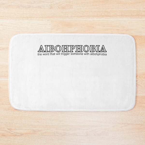 Item preview, Aibohphobia the word that will trigger someone with aibohphobia designed and sold by 3-1415926535.